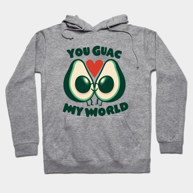 You Guac My World Retro Funny Hoodie by Retro Travel Design